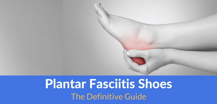 Best shoes for plantar fasciitis